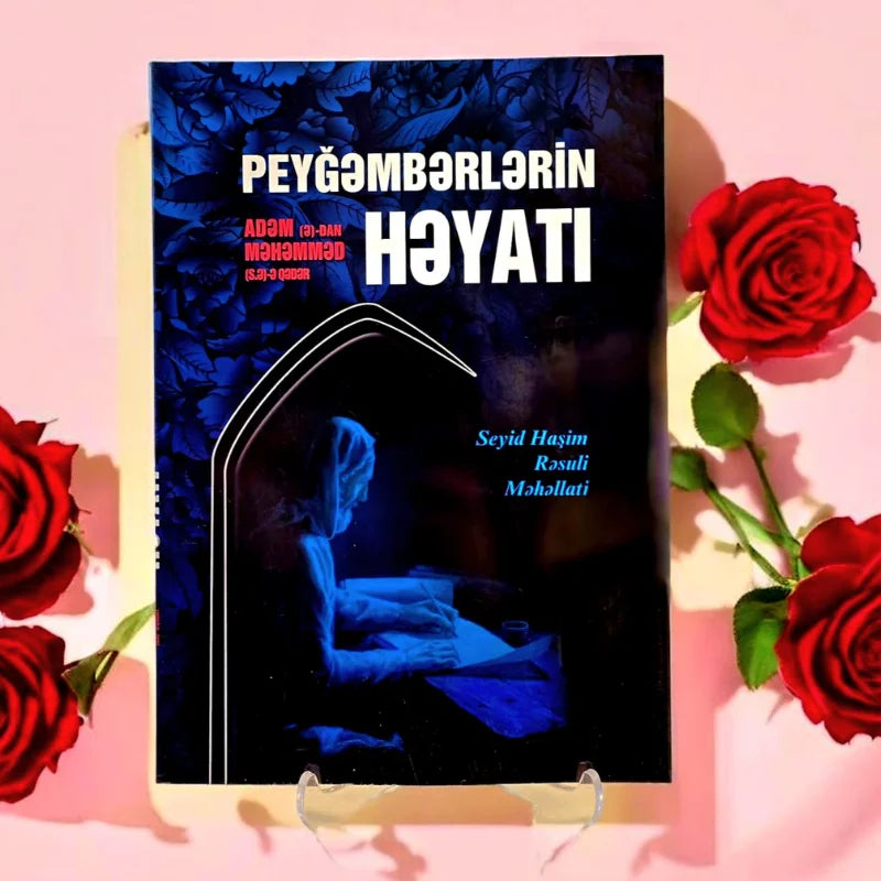 Peyğəmbərlərin Həyatı