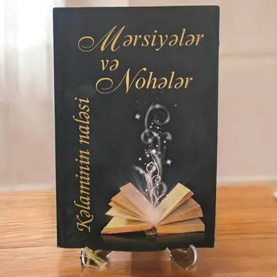 Mərsiyələr və Nohələr