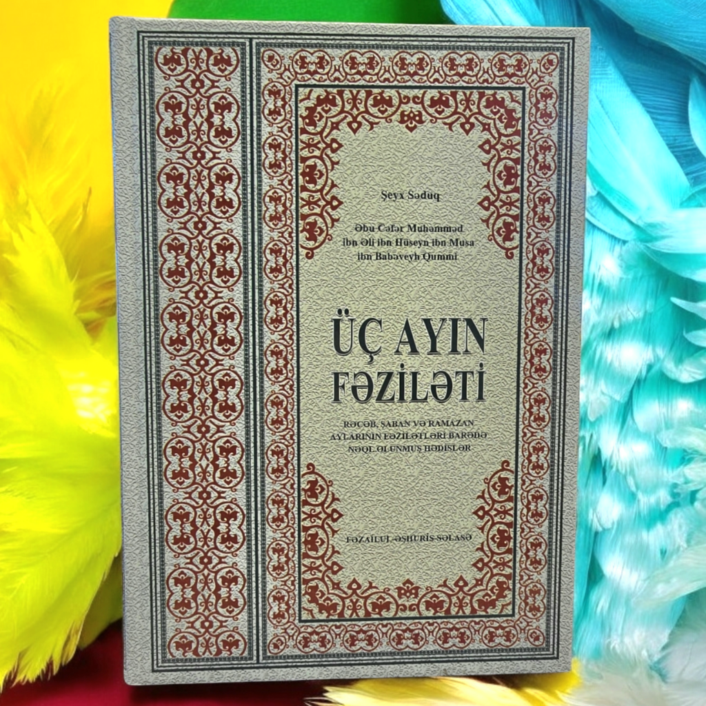 Üç Ayın Fəziləti