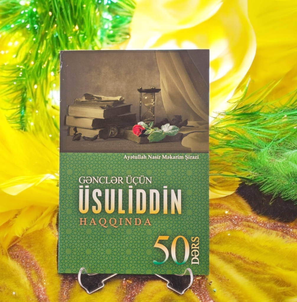 Gənclər üçün Üsuliddin Haqqında 50 dərs